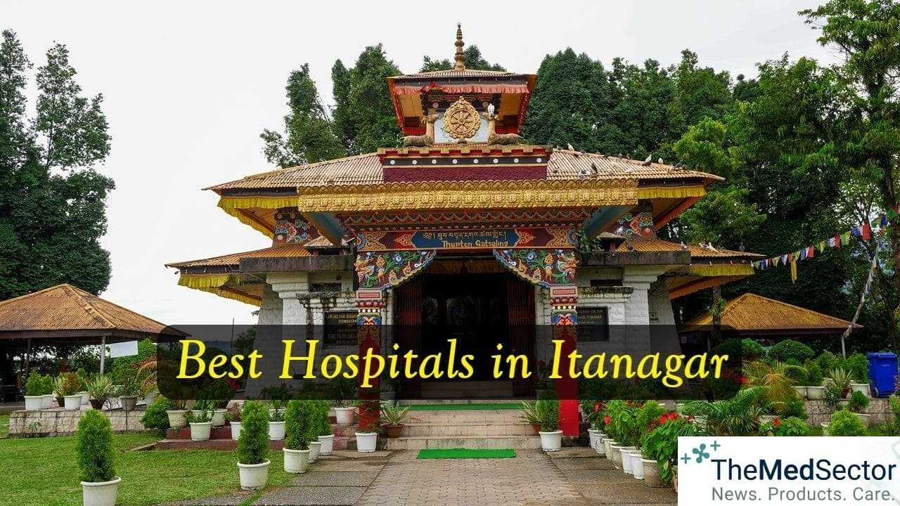 Best Hospitals and Medical Clinics in Itanagar, Arunachal Pradesh, India