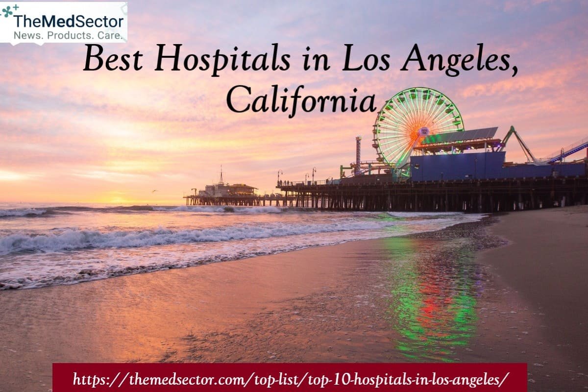 Best Hospitals and Medical Clinics in Los Angeles, California, USA