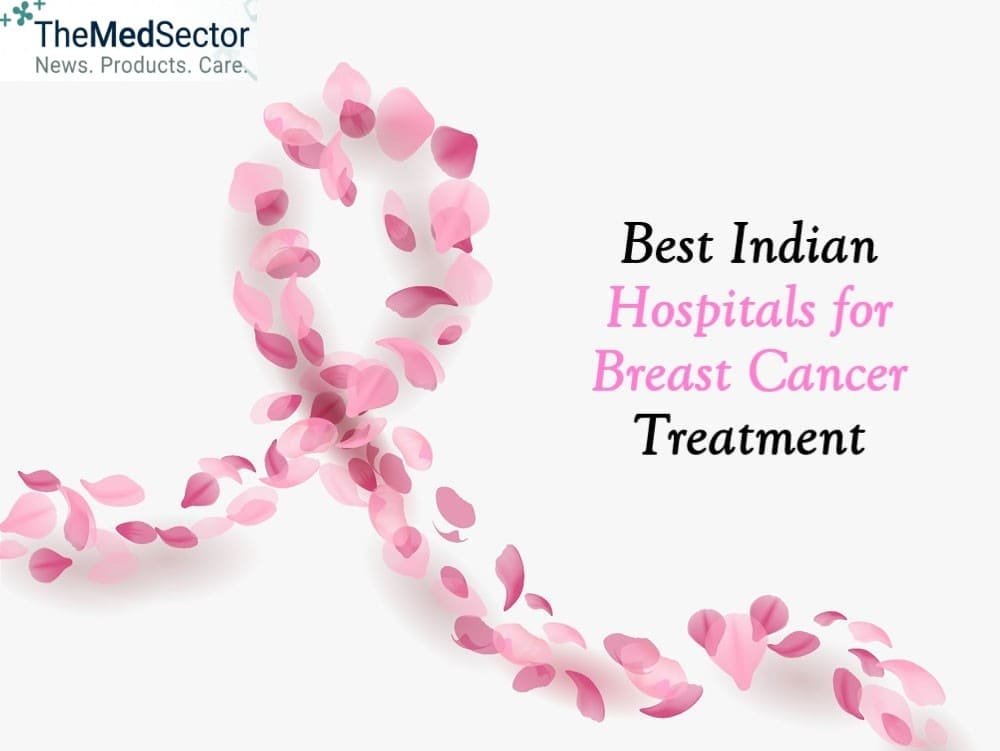 Best Indian Hospitals for Breast Cancer Treatment in 2026