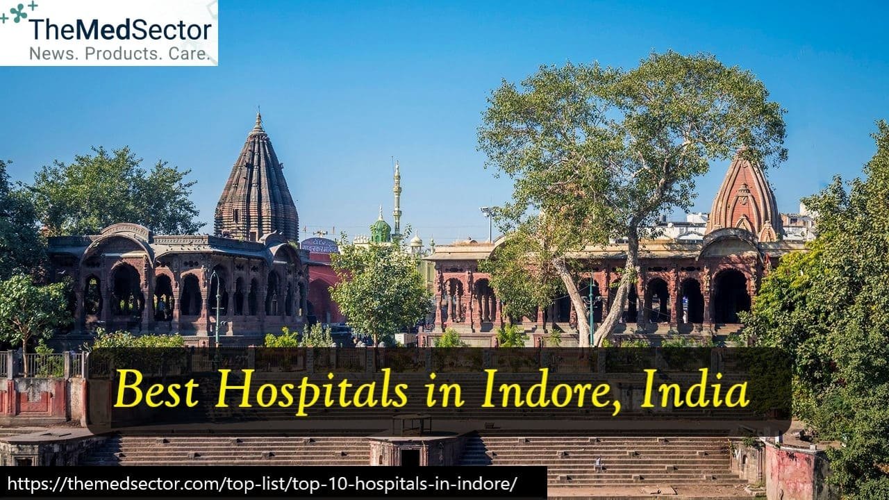 Best Hospitals and Medical Clinics in Indore, Madhya Pradesh, India