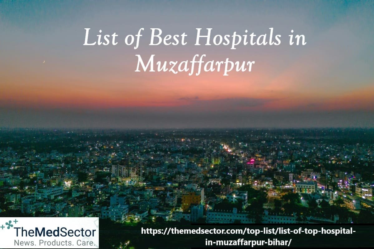Best Hospitals and Medical Clinics in Muzaffarpur, Bihar, India
