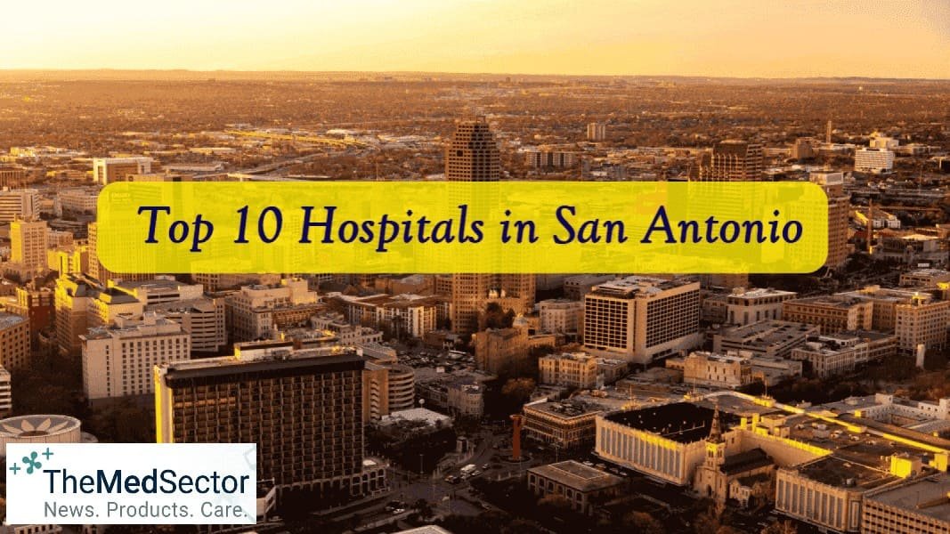 Best Hospitals and Medical Clinics in San Antonio, Texas, United States