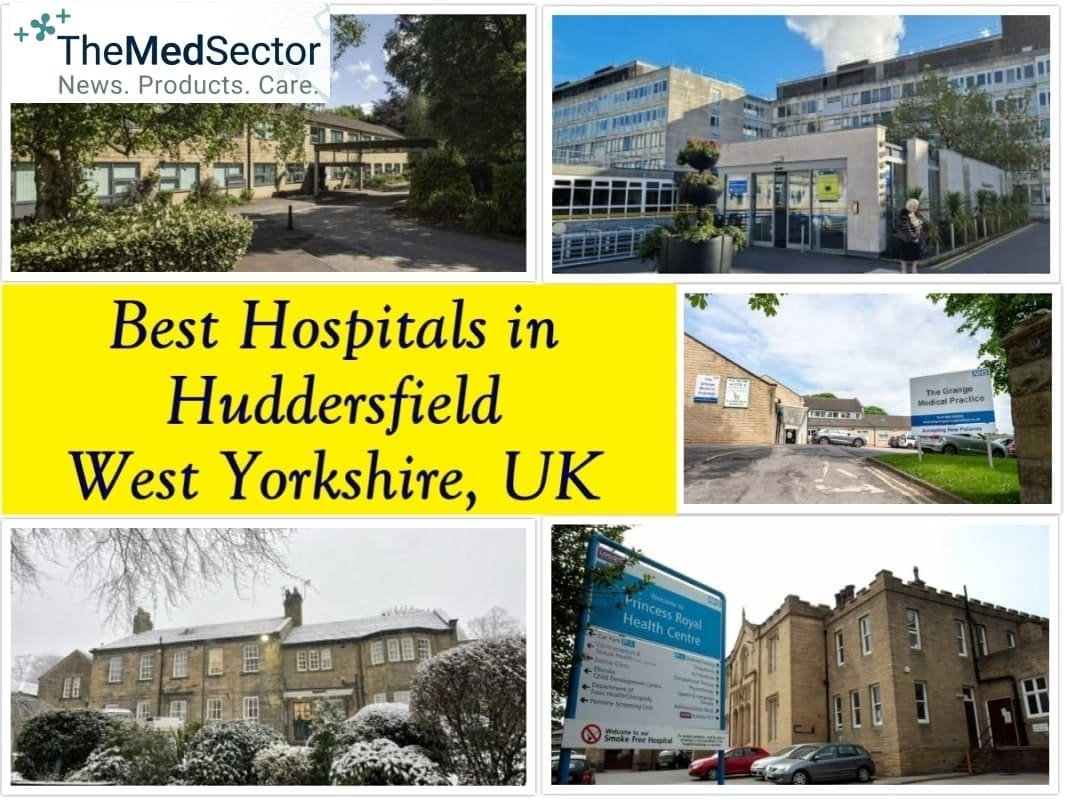 Best Hospitals and Medical Clinics in Huddersfield, Kirklees, West Yorkshire, England, UK