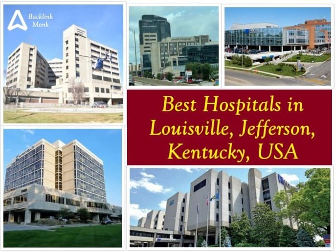 Best Hospitals in Louisville, Jefferson, Kentucky, USA