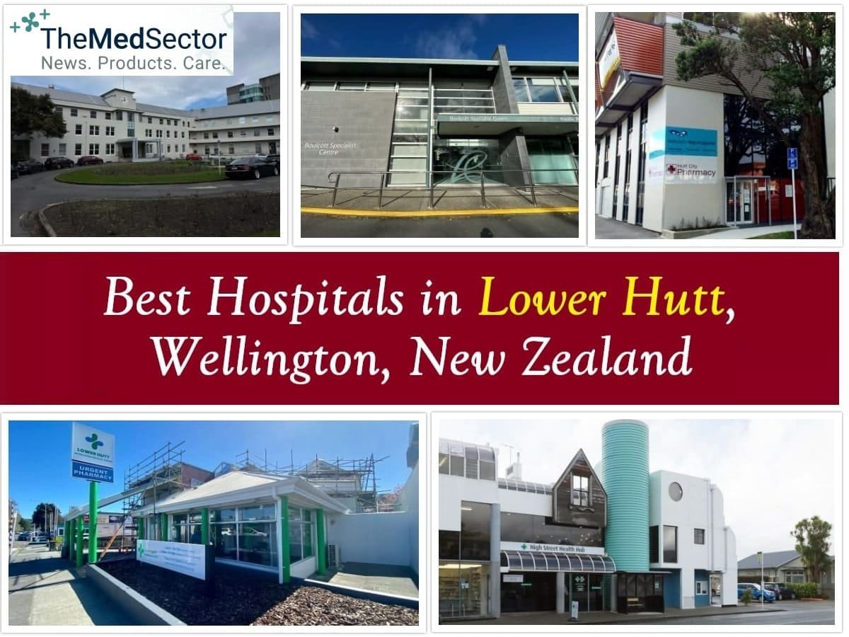 Best Hospitals and Medical Clinics in Lower Hutt, Wellington, New Zealand