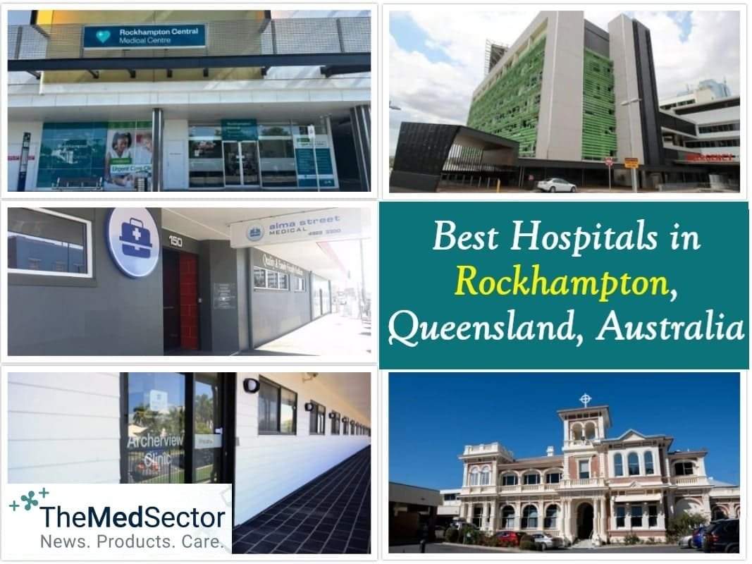Best Hospitals and Medical Clinics in Rockhampton, Queensland, Australia
