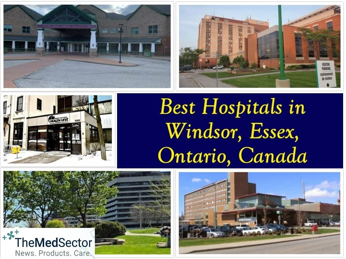Best Hospitals and Medical Centers in Windsor, Canada