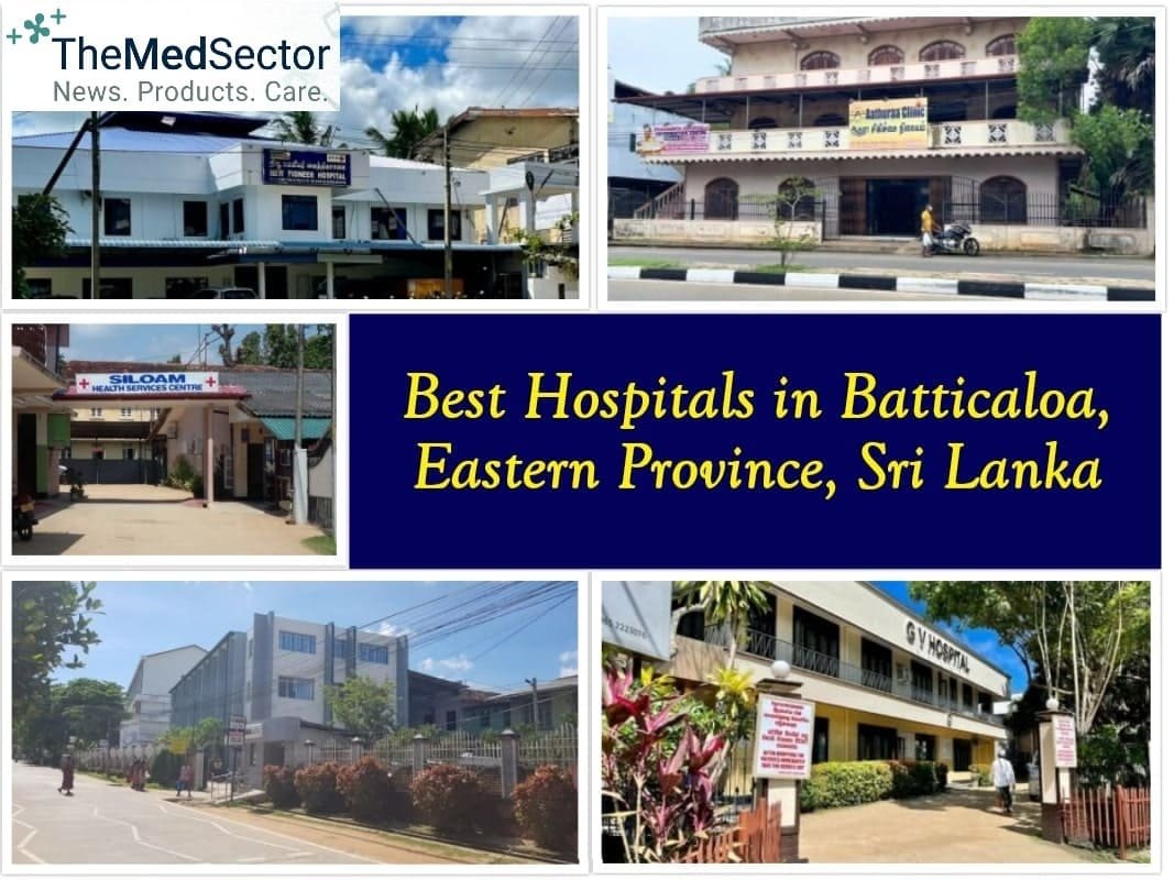 Best Hospitals and Medical Clinics in Batticaloa, Eastern Province, Sri Lanka