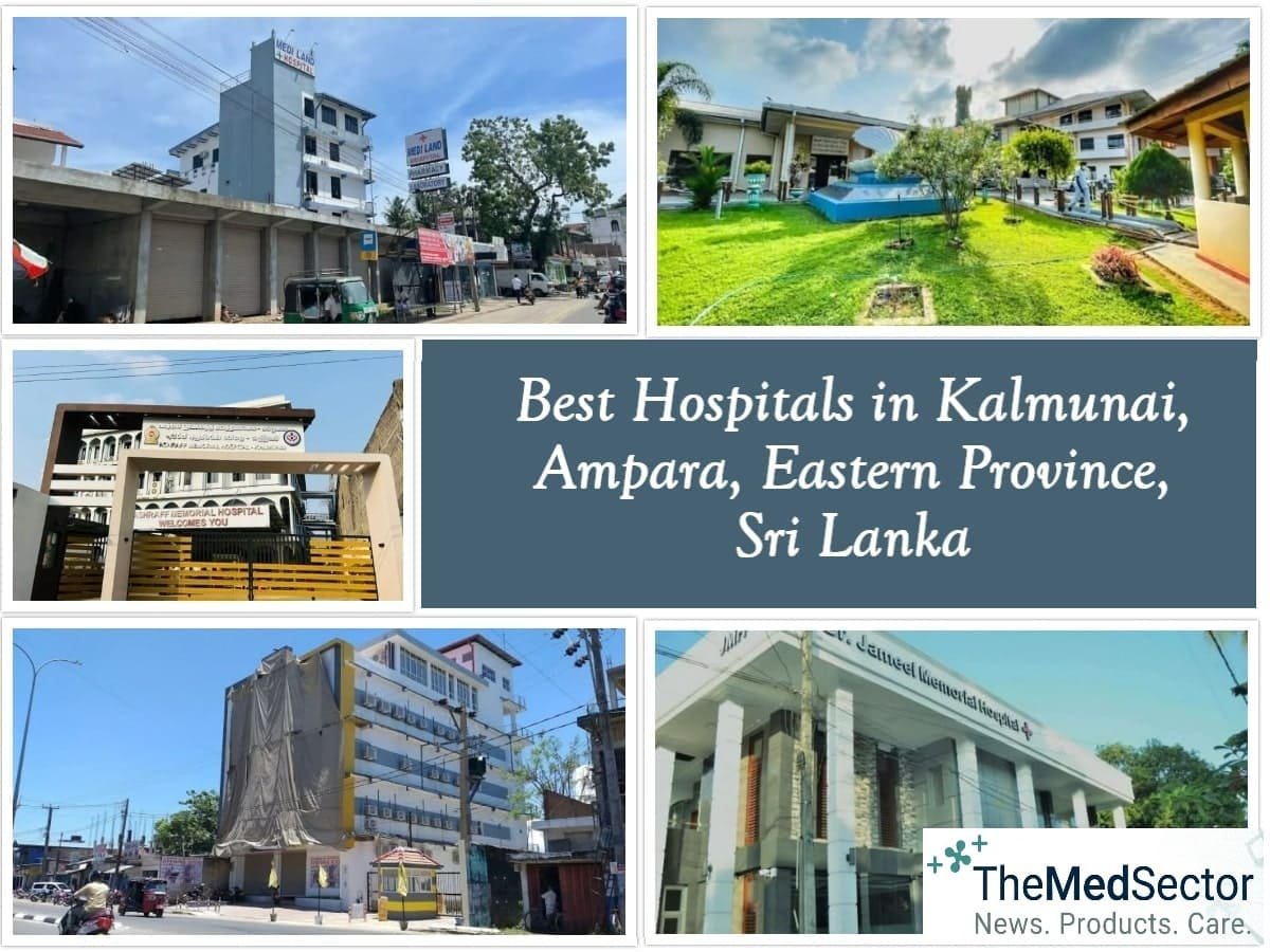 Best Hospitals and Medical Clinics in Kalmunai, Ampara District, Eastern Province, Sri Lanka