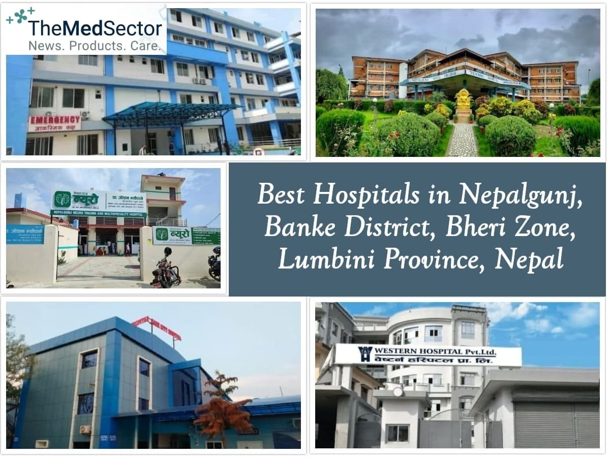 Best Hospitals and Medical Clinics in Nepalgunj, Banke District, Lumbini, Nepal
